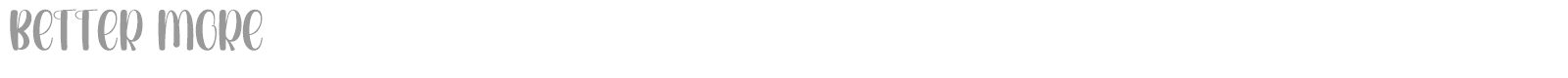 Better More font preview